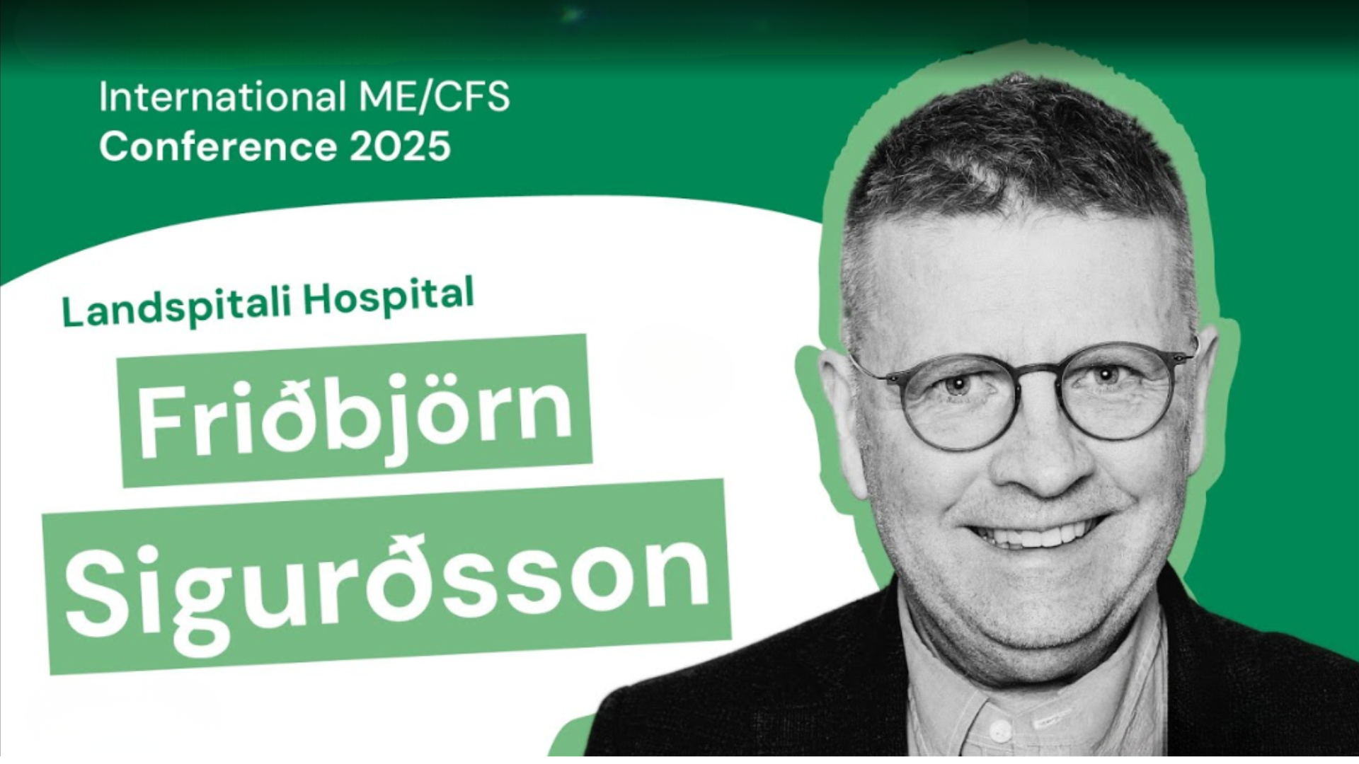 Friðbjörn Internation me/cfs Conference